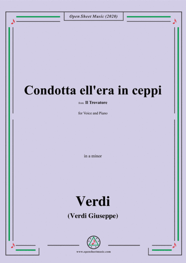 Verdi-Condotta ell'era in ceppi,in a minor,for Voice and Piano (arr. MSM)