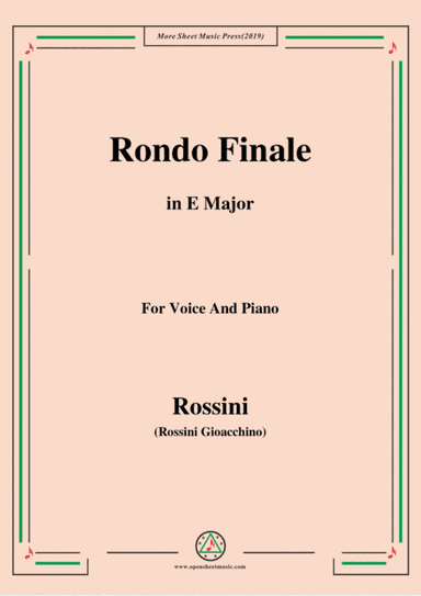 Rossini-Rondo Finale,from 'La Cenerentola',in E Major,for Voice and Piano (arr. MSM)