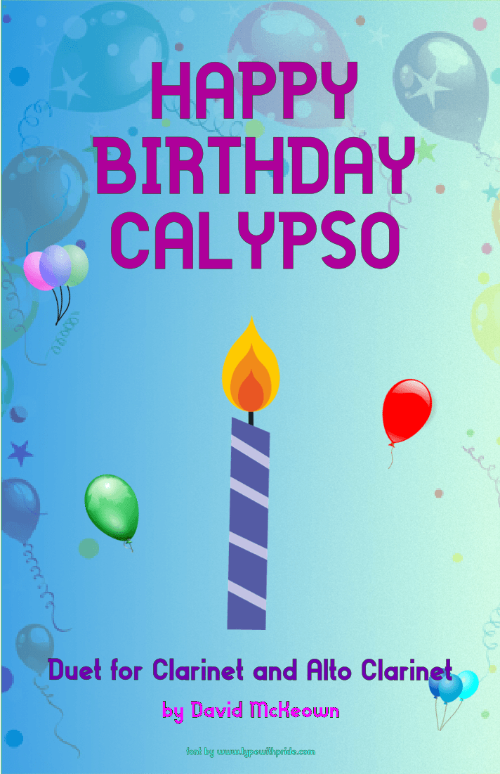 Happy Birthday Calypso, for Clarinet and Alto Clarinet Duet (arr. David McKeown)