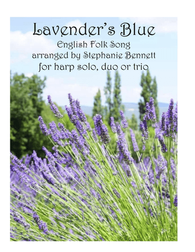 Lavender's Blue Harp Solo, Duet or Trio (arr. Stephanie Bennett)