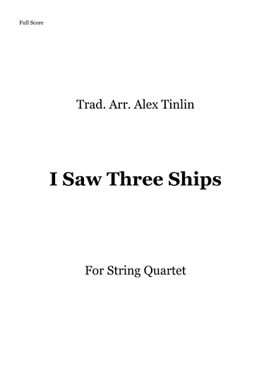I Saw Three Ships (arr. Alex Tinlin)