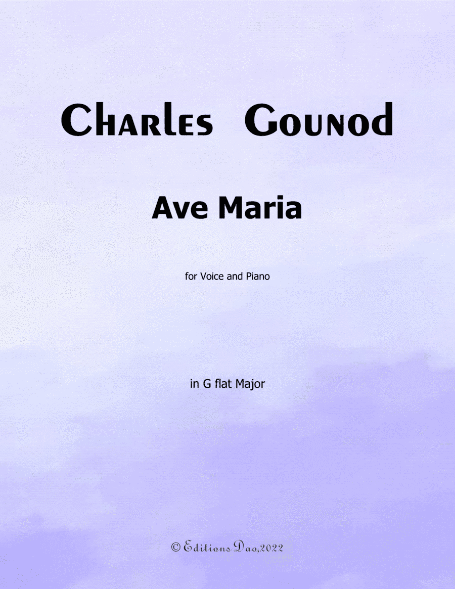 Ave Maria, by Gounod, in G flat Major (arr. Editions Dao)