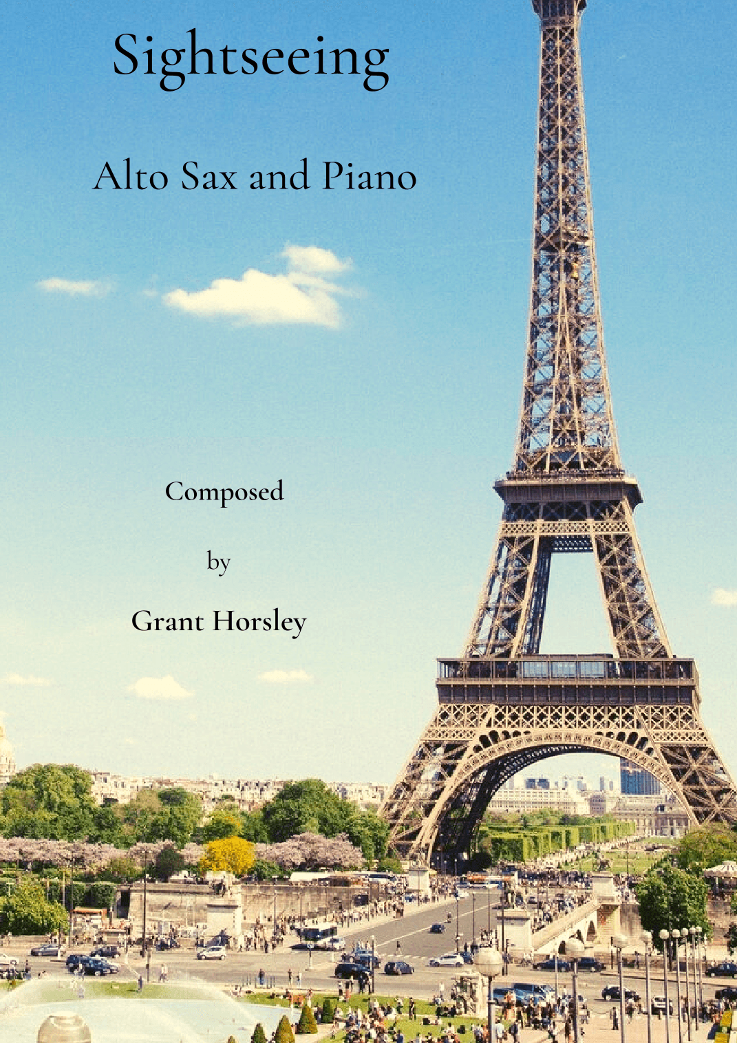 Sightseeing. A jazz waltz for Alto Sax and Piano (available for Tenor and flute)