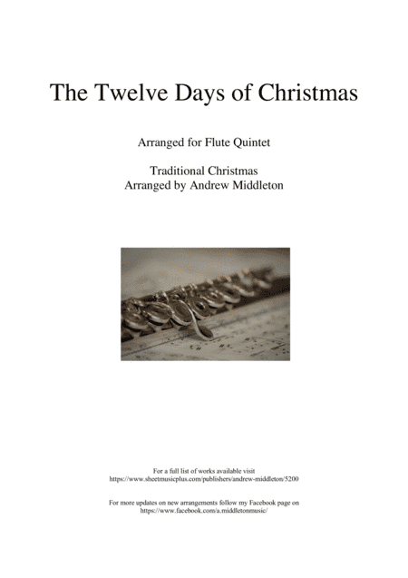 The Twelve Days of Christmas arranged for Flute Quintet (arr. Andrew Middleton)