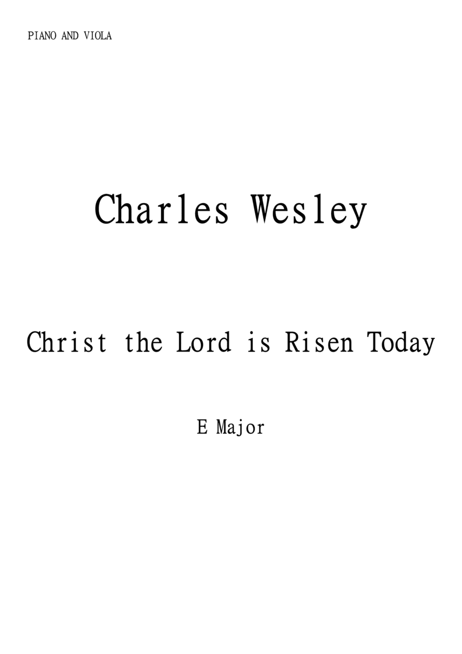 Christ the Lord Is Risen Today (Jesus Christ is Risen Today) for Viola and Piano in E major. Interme (arr. Matheus Araújo)