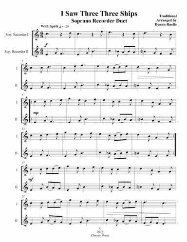 I Saw Three Ships - Soprano Recorder Duet - Intermediate (arr. Dennis Ruello)