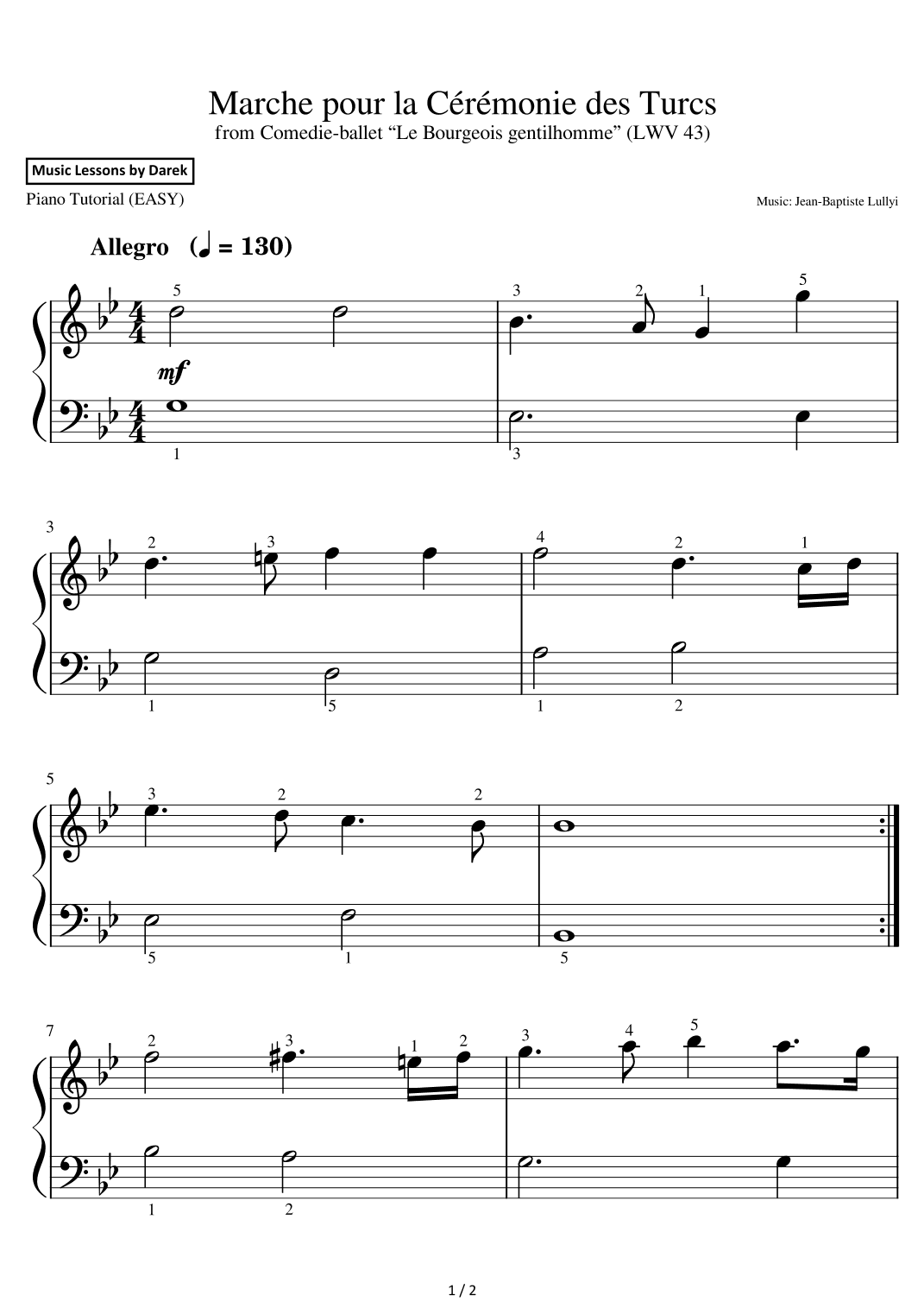 Marche pour la Cérémonie des Turcs (EASY PIANO) from Comedie-ballet “Le Bourgeois gentilhomme” (arr. Darek)