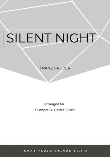 SILENT NIGHT - BRASS PIANO TRIO (TRUMPET, HORN & PIANO) (arr. Paulo Galvao Filho)