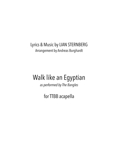 Walk Like An Egyptian (arr. Andreas Burghardt)