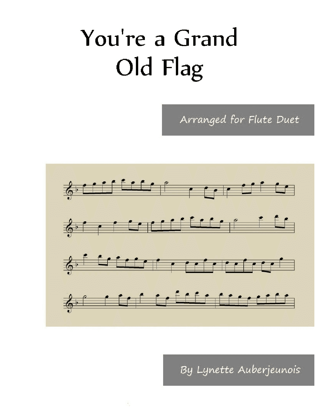 You’re a Grand Old Flag - Flute Duet (arr. Lynette Auberjeunois)