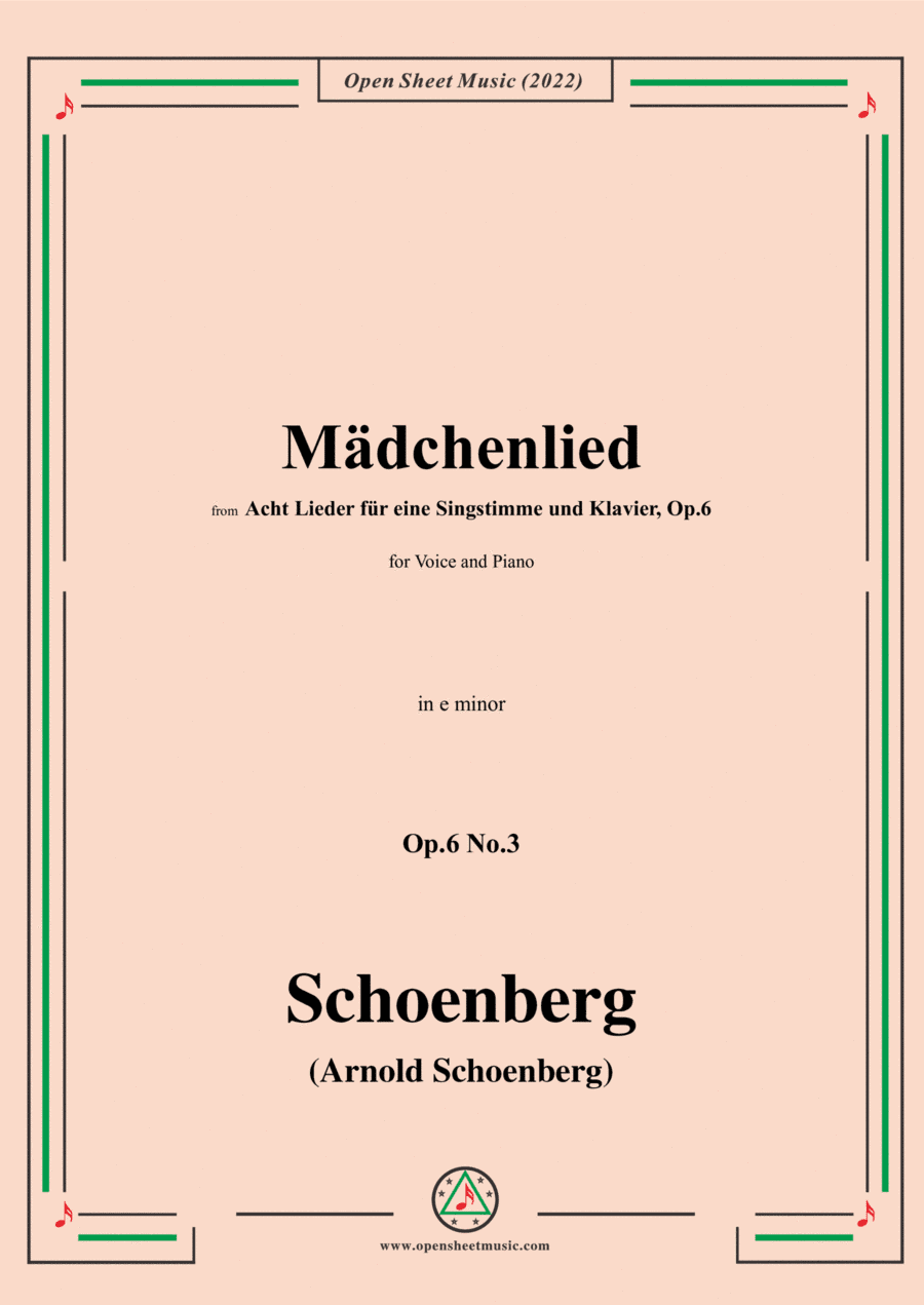Schoenberg-Mädchenlied,in e minor,Op.6 No.3 (arr. Open Cloud)