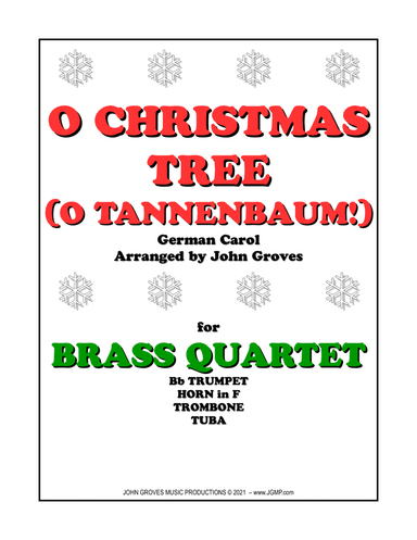 O Christmas Tree (O Tannenbaum!) - Brass Quartet (arr. John Groves)
