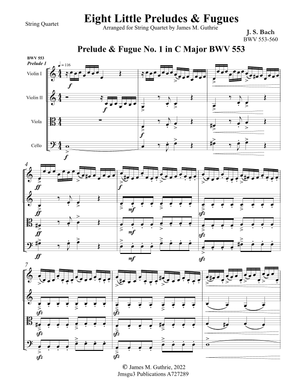 Bach: Eight Little Preludes & Fugues BWV 553-560 for String Quartet (arr. James M. Guthrie)