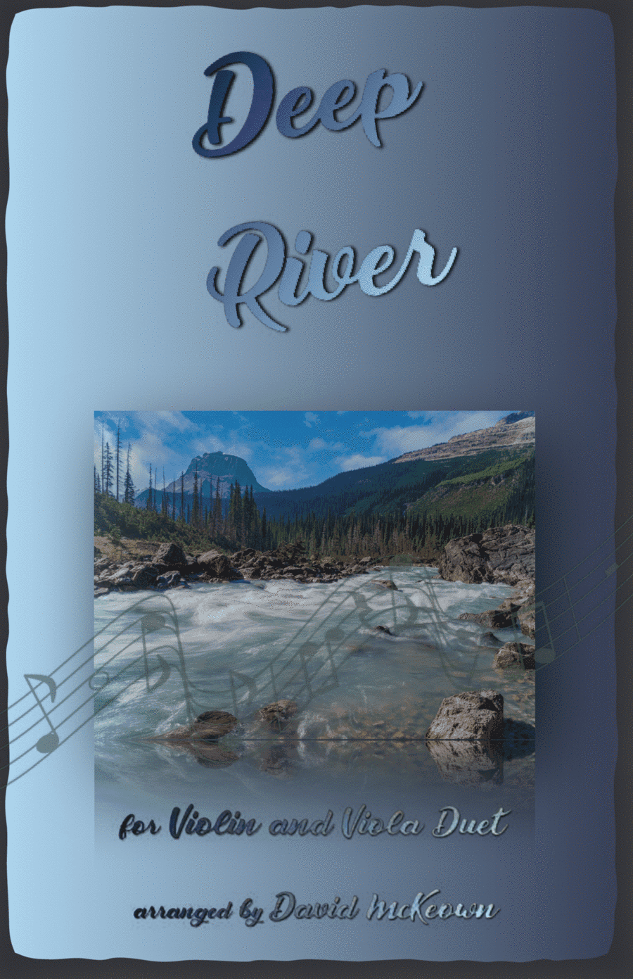 Deep River, Gospel Song for Violin and Viola Duet (arr. David McKeown)