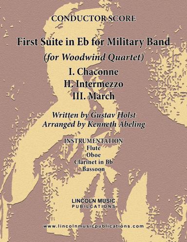 Holst - First Suite for Military Band in Eb (for Woodwind Quartet) (arr. Kenneth Abeling)