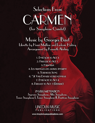 Bizet – Selections from CARMEN (for Saxophone Quintet SATTB) (arr. Kenneth Abeling)