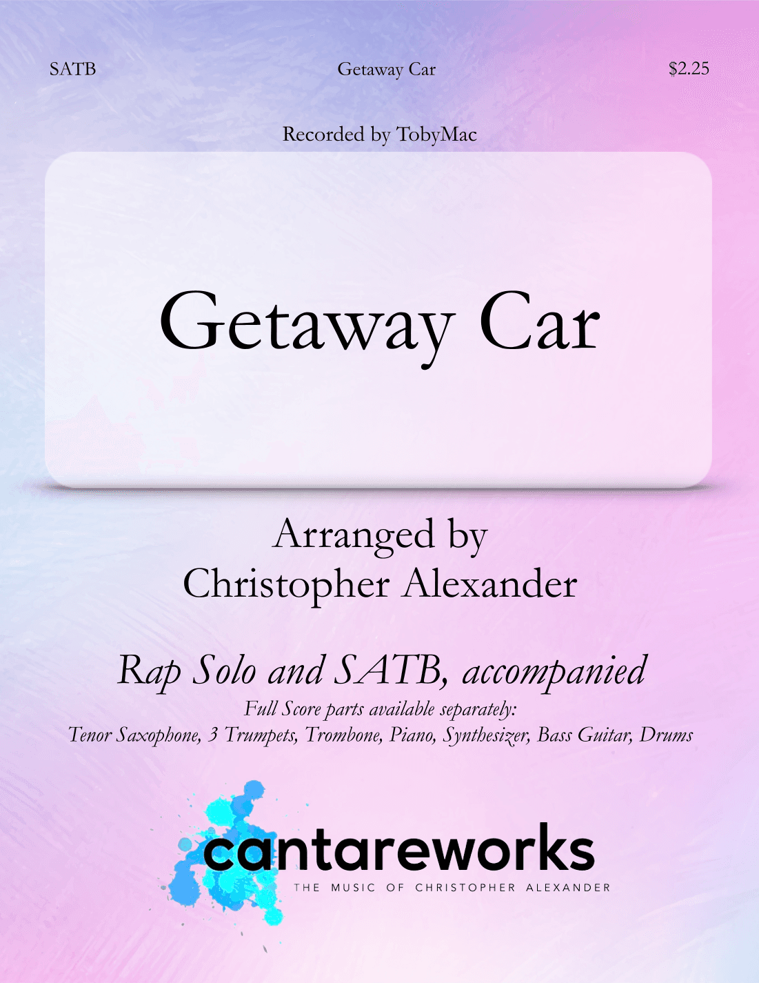 Getaway Car (arr. Christopher Alexander)