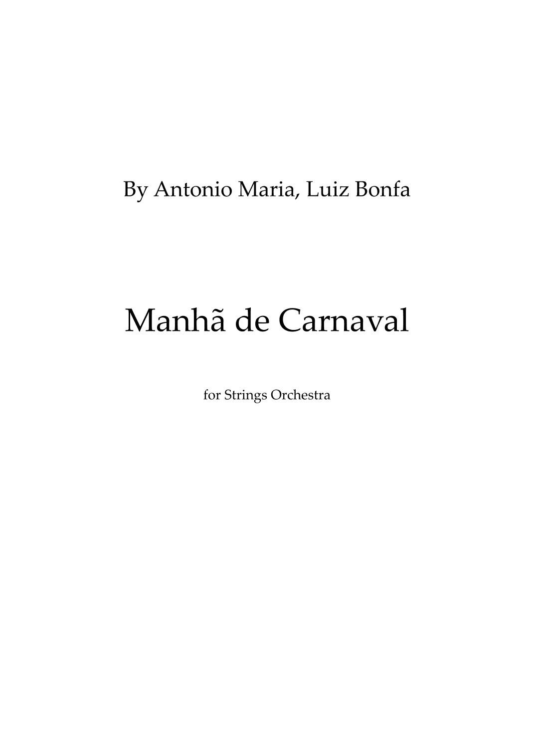 Manha De Carnaval (arr. Lipe Portinho)