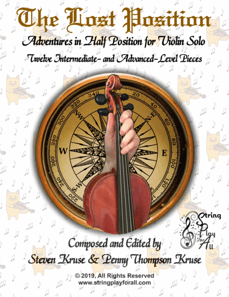 The Lost Position:  Adventures in Half Position, Twelve Intermediate- and Advanced-Level Pieces for