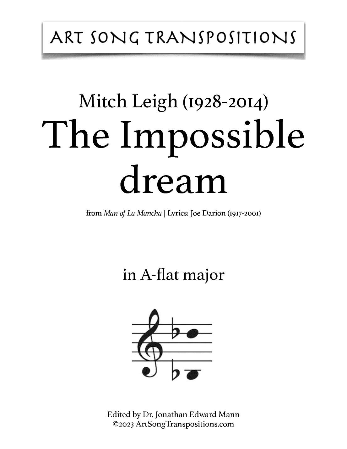 The Impossible Dream (arr. ArtSongTranspositions.com)
