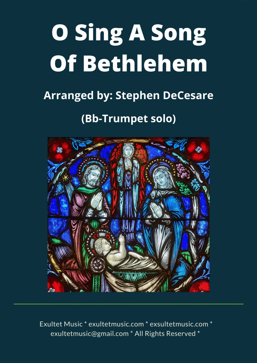 O Sing A Song Of Bethlehem (Bb-Trumpet solo and Piano) (arr. Stephen DeCesare)