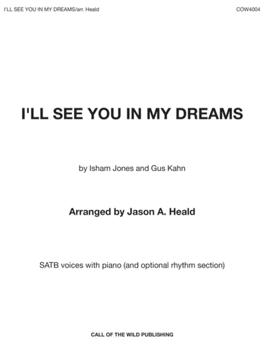 I'll See You In My Dreams (arr. Jason A. Heald)