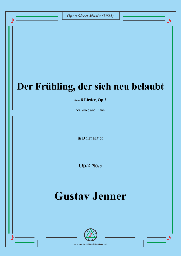 Jenner-Der Frühling,der sich neu belaubt,in D flat Major,Op.2 No.3 (arr. OSM Press)