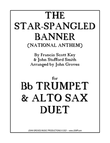 The Star-Spangled Banner (National Anthem) - Trumpet &  Alto Sax Duet (arr. John Groves)