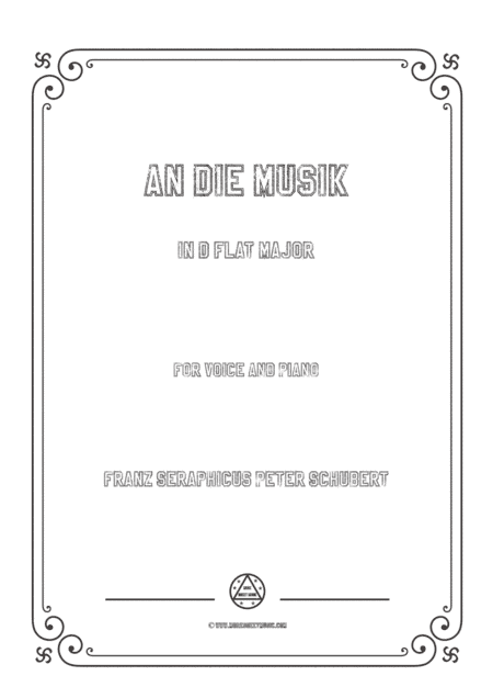 Schubert-An die Musik in D flat Major,for voice and piano (arr. MSM)