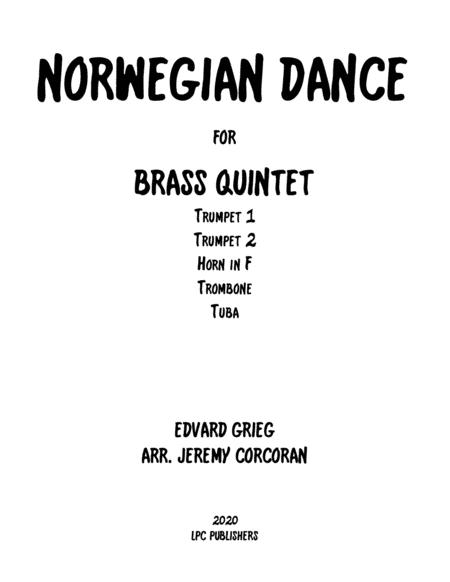 Norwegian Dance for Brass Quintet (arr. Jeremy Corcoran)
