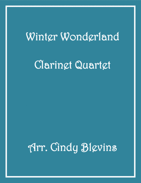 Winter Wonderland (arr. Cindy Blevins)