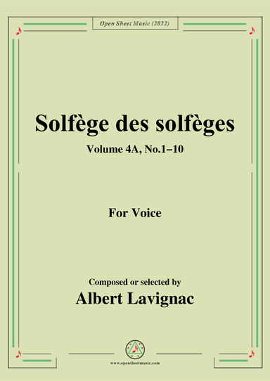 Lavignac-Solfege des solfeges,Volum 4A No.1-10,for Voice (arr. OSM Press)