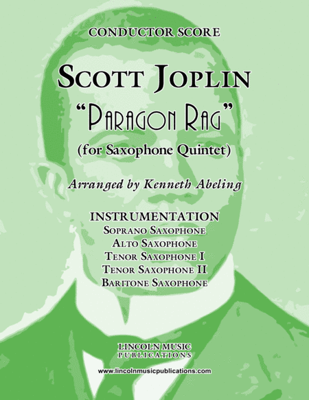 Joplin - "Paragon Rag" (for Saxophone Quintet SATTB) (arr. Kenneth Abeling)