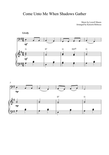 Come Unto Me When Shadows Gather (arr. Kaiserin Rebecca)