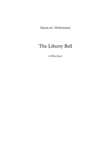 Liberty Bell for Wind Band (arr. Stuart McSweeney)