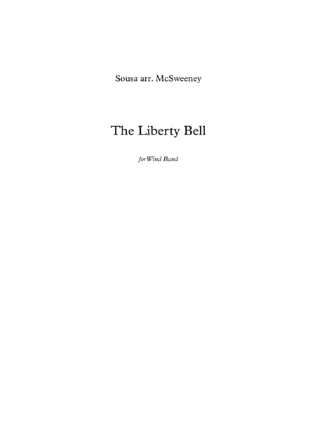 Liberty Bell for Wind Band (arr. Stuart McSweeney)