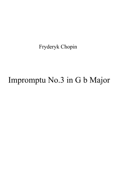 Impromptu No. 3 in G b Major Op. 51 (arr. Patrizia Luraschi)