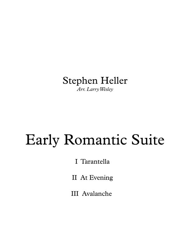 Early Romantic Suite for mixed ensemble (arr. Larry Wesley)