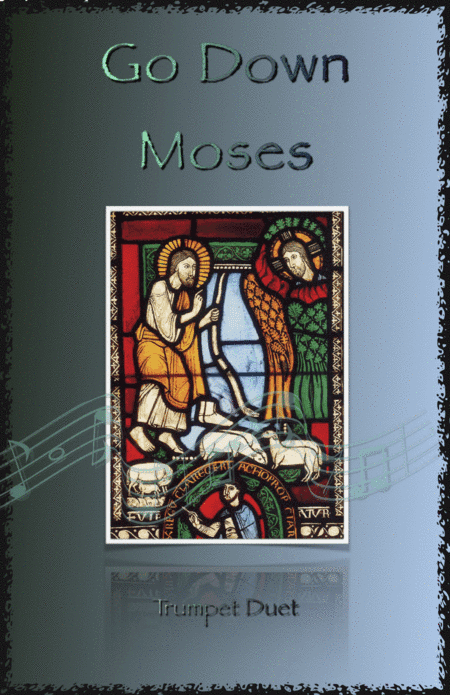 Go Down Moses, Gospel Song for Trumpet Duet (arr. David McKeown)