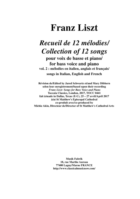 Franz Liszt: Songs for bass voice and piano - Vol. 2 Songs in Italian, German and French (arr. Mary Dibbern, Jared Schwartz)