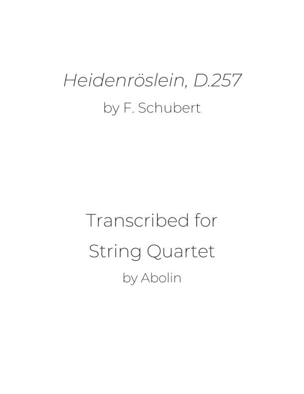 Schubert: Heidenröslein, D.257 - String Quartet (arr. Abolin)