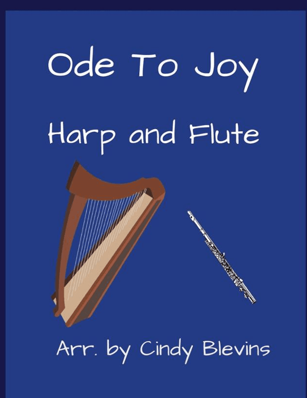 Ode To Joy, for Harp and Flute (arr. Cindy Blevins)