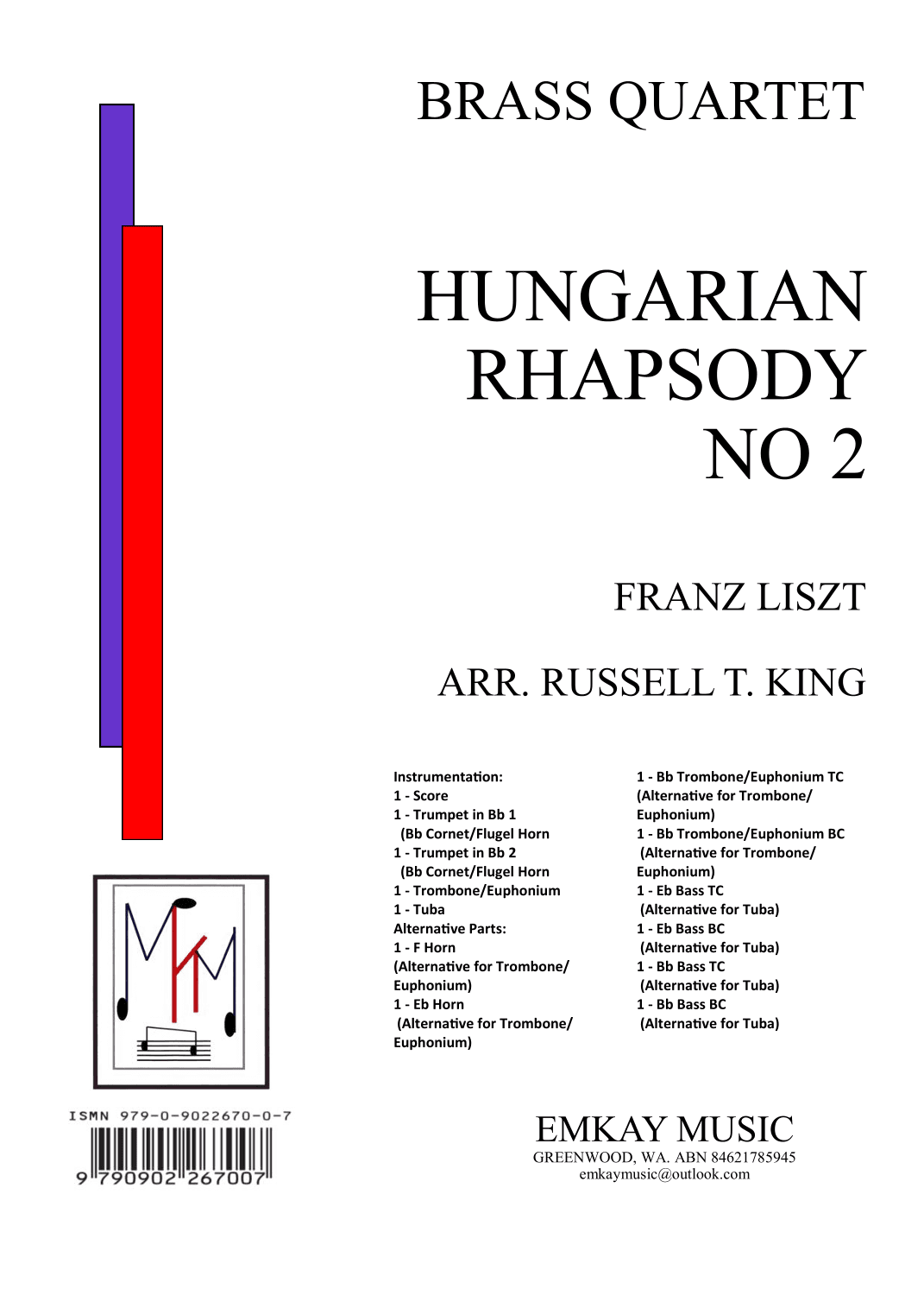 HUNGARIAN RHAPSODY NO 2 – BRASS QUARTET (arr. RUSSELL T. KING)