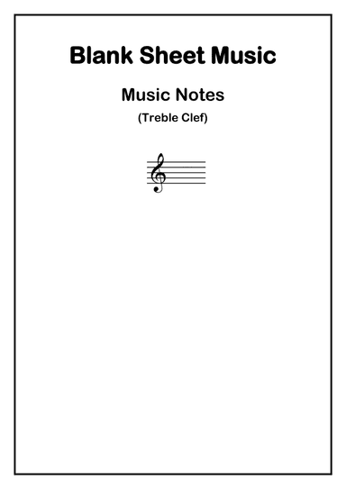 Blank Sheet Music (Treble Clef)