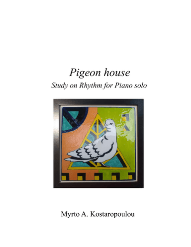Pigeon house_Study on Rhythm for Piano solo no.01