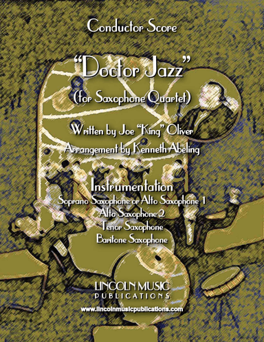 Doctor Jazz (for Saxophone Quartet SATB or AATB) (arr. Kenneth Abeling)
