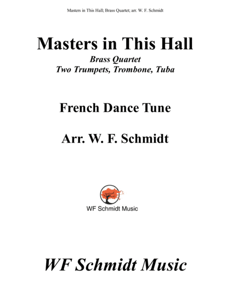 Masters in This Hall (arr. W. F. Schmidt)