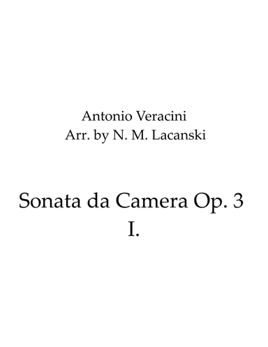 Sonata da Camera Op. 3 I. (arr. Nick Lacanski)