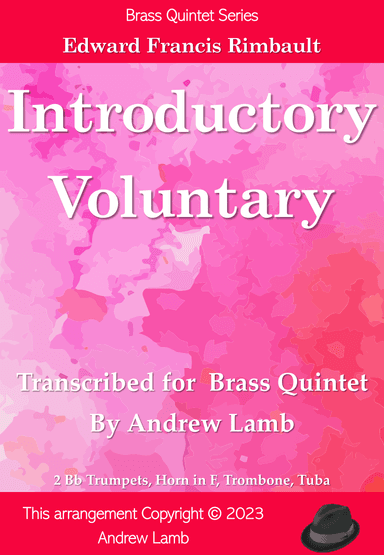 Edward Rimbault | Introductory Voluntary | for Brass Quintet (arr. Andrew Lamb)