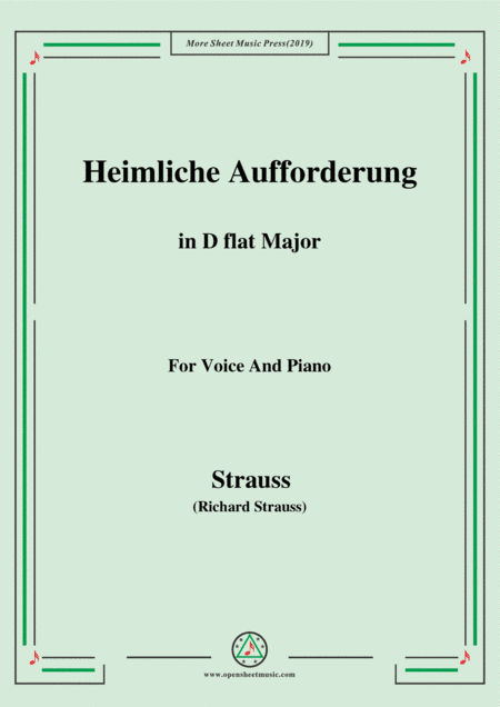 Richard Strauss-Heimliche Aufforderung in D flat Major,for Voice and Piano (arr. MSM)